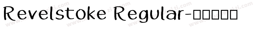 Revelstoke Regular字体转换
